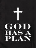 God Has A Plan T-Shirt